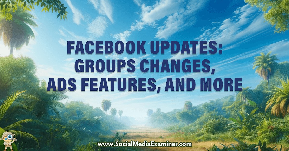 Facebook Updates: Groups Changes, Ads Features, Influencer Management, and More
Are you up to date on changes from Facebook? Wondering which recent Facebook updates are important to marketers and business owners? In this article, we explore Facebook changes th...
https://www.socialmediaexaminer.com/facebook-updates-groups-changes-ads-features-influencer-management-and-more/